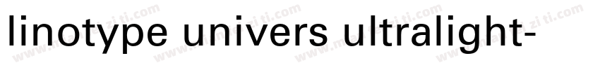 linotype univers ultralight字体转换